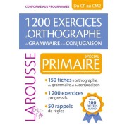 1200 EXERCICES D'ORTHOGRAPHE, DE GRAMMAIRE ET DE CONJUGAISON - SPECIA