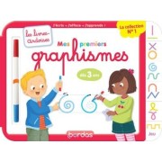  Mes premiers graphismes - Avec 1 feutre effaçable 2 couleurs  