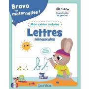  Bravo les maternelles - cahier ardoise - Mes premières lettres minuscules 