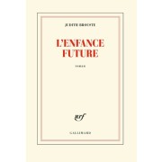  L'enfance future  