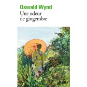  Une odeur de gingembre  
