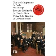  La Ficelle ; Aux Champs ; La Chambre bleue ; Le Chevalier double  