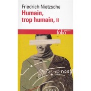  Humain, trop humain t.2 