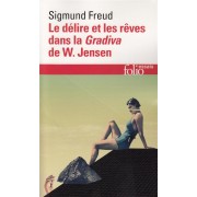  Le délire et les rêves dans la Gradiva de W. Jensen 