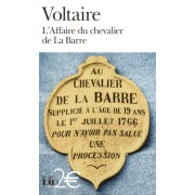  L'Affaire du chevalier de La Barre - Précédé de L'Affaire Lally  