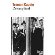  De sang-froid - Récit véridique d'un meurtre multiple et de ses conséquences  