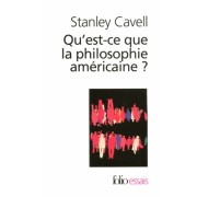  Qu'est-ce-que la philosophie américaine ? - De Wittgenstein à Emerson  
