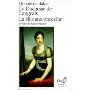  La Duchesse de Langeais, La Fille aux yeux d'or  