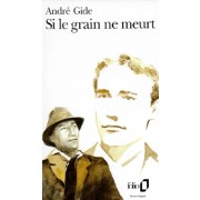  Si le grain ne meurt  