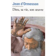  Dieu, sa vie, son oeuvre 