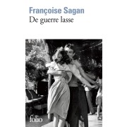  De guerre lasse  