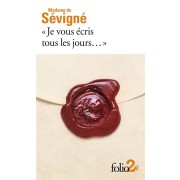  "je vous écris tous les jours..." ; premières lettres à sa fille 