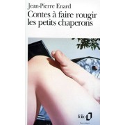  Contes à faire rougir les petits chaperons  