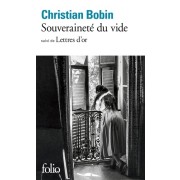  Souveraineté du vide suivi de Lettres d'or  