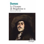  Le Vicomte de Bragelonne Tome 2  