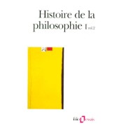 Histoire de la philosophie. - Tome 1, volume 2, Antiquité, Moyen Age  