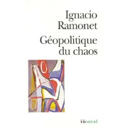  Géopolitique du chaos  