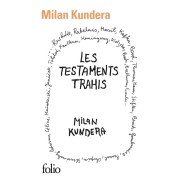  Les testaments trahis 