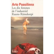  Les dix femmes de l'industriel Rauno Rämekorpi  