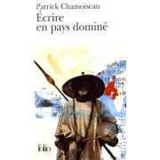  Ecrire en pays dominé  