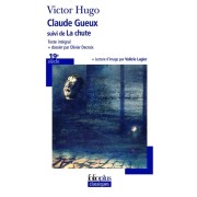  Claude Gueux - Suivi de La chute  
