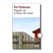  Maudit soit le fleuve du temps  