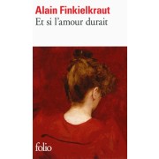  Et si l'amour durait  