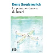  La puissance discrète du hasard  