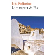  Le marcheur de Fès 
