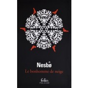  Le bonhomme de neige - Une enquête de l'inspecteur Harry Hole  