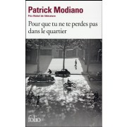  Pour que tu ne te perdes pas dans le quartier 