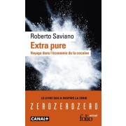  Extra pure - Voyage dans l'économie de la cocaïne  