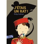  J'étais un rat ! 