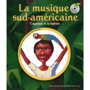  La musique sud-amÃ©ricaine - Cayetano et la baleine  
