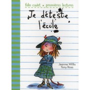  Je déteste l'école 