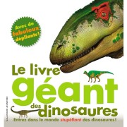  Le livre géant des dinosaures  