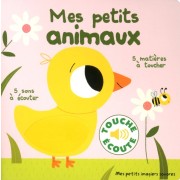  Mes petits animaux - 5 sons à écouter, 5 matières à toucher  