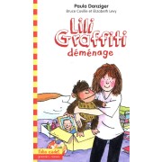  Les aventures de Lili Graffiti t.11 ; Lili Graffiti déménage 