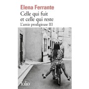  L'amie prodigieuse t.3 ; celle qui fuit et celle qui reste 