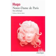  Notre-Dame de Paris ; une anthologie  