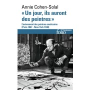  Un jour, ils auront des peintres ; l'avènement des peintures américains (Paris 1867-New York 1948) 