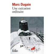  Une exécution ordinaire 