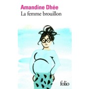  La femme brouillon  
