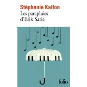  Les parapluies d’Erik Satie  