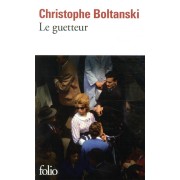 Le guetteur 