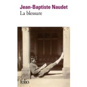  La blessure  