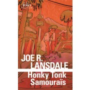  Honky Tonk samouraïs 