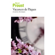  Vacances de Pâques et autres chroniques 