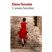  L'amour harcelant 