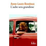  L'aube sera grandiose 